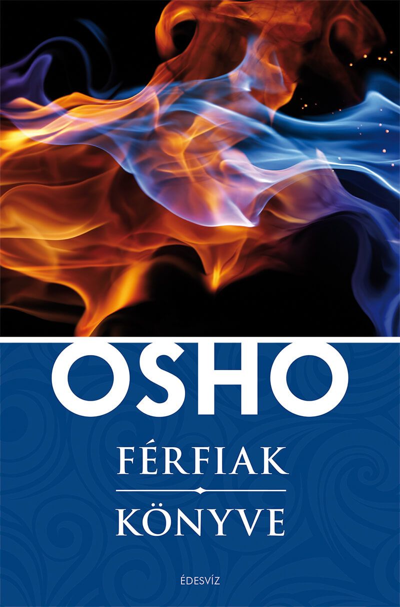 Osho FÉRFIAK KÖNYVE