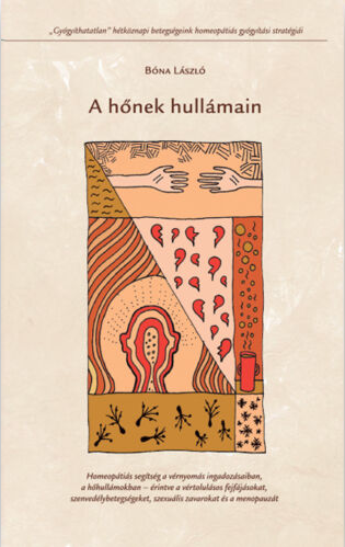 Bóna László: A hőnek hullámain