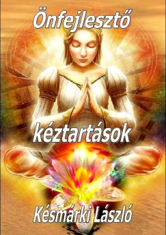 Késmárki László  Önfejlesztő kéztartások