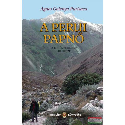 PURISACA GOLENYA ÁGNES - A PERUI PAPNŐ