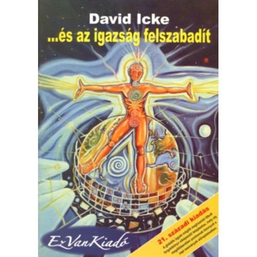 David Icke - ...és az igazság felszabadít - II. kötet