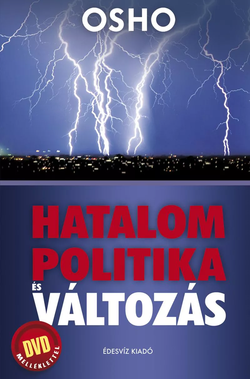 Osho HATALOM, POLITIKA, VÁLTOZÁS + DVD